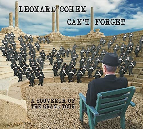 Cd Cant Forget A Souvenir Of The Grand Tour - Leonard Cohen