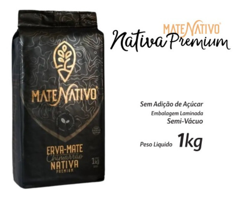 Imagem 2 de 5 de Erva De Chimarrão Mate Nativo Sabor Premium Orgânica 1kg