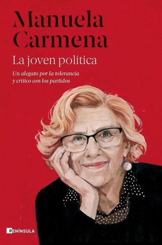 Libro: La Joven Politica. Manuela Carmena. Ediciones Peninsu