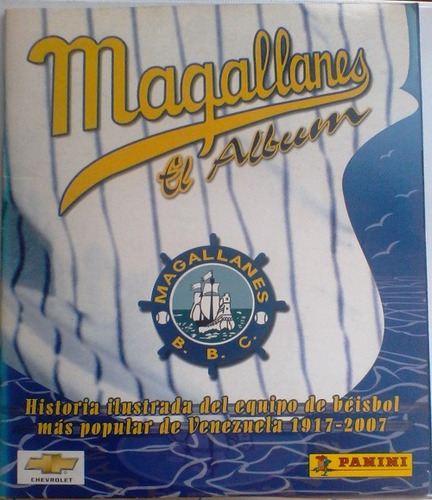 Álbum Panini Historia Del Magallanes 1917 - 2007 - Completo