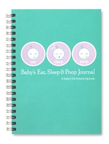 Book : Babys Eat, Sleep And Poop Journal, Log Book (aqua) -