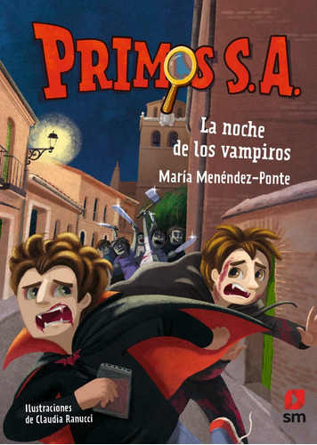 La noche de los vampiros, de Menéndez-Ponte, María. Editorial EDICIONES SM, tapa dura en español