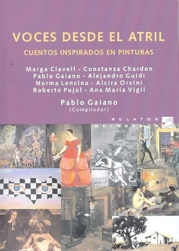 Voces Desde El Atril - Gaiano, Pablo