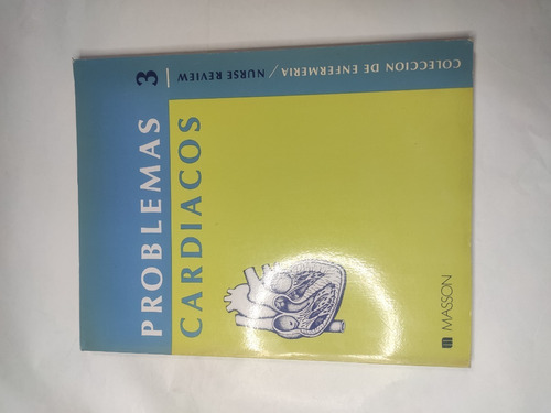 Problemas Cardiacos 3 Enfermeria Masson V Sanfeliu Cortes