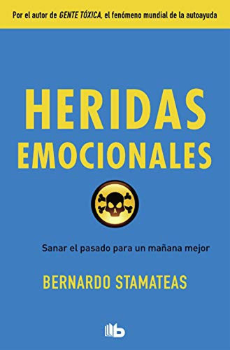Heridas Emocionales Stamateas, Bernardo B De Bolsillo