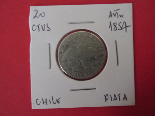 Antigua Moneda Chile 20 Centavos Plata Año 1854 Escasa