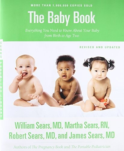 Book : The Sears Baby Book, Revised Edition Everything You.