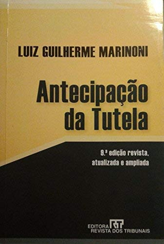 Antecipaçao Da Tutela, De Luiz Guilherme  Marinoni. Editora Revista Dos Tribunais, Capa Dura Em Português