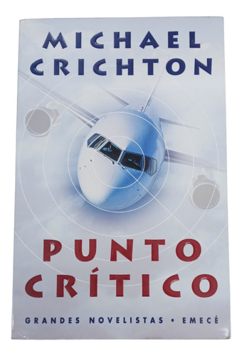 Punto Critico - Michael Crichton -