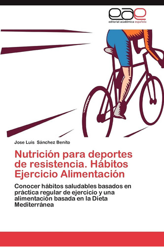 Libro: Nutrición Para Deportes De Resistencia. Hábitos En De