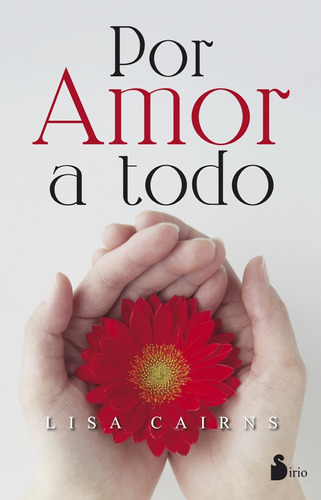 Libro Por Amor A Todo