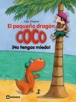 Pequeno Dragon Coco .no Tengas Miedo! Td Galera