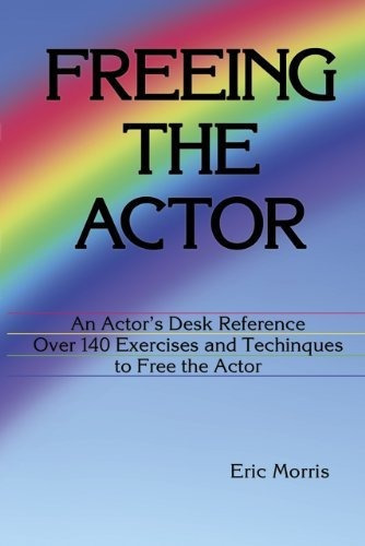 Freeing The Actor, De Eric Morris. Editorial Ermor Enterprises, Tapa Blanda En Inglés