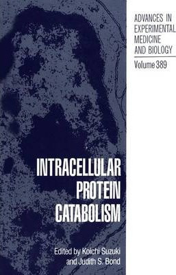 Libro Intracellular Protein Catabolism - Koichi Suzuki