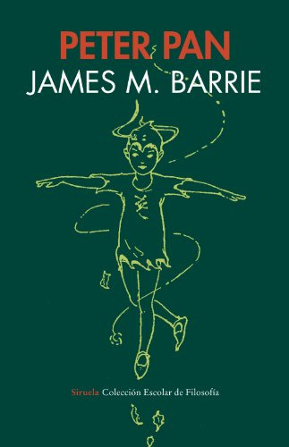 Libro Peter Pan O El Niño Que No Quería Crecer De Barrie Jam