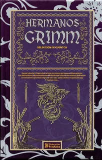 Hermanos Grimm: Selección De Cuentos - Edición De Lujo