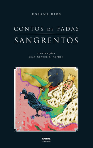 Contos De Fadas Sangrentos, De Rios, Rosana. Editora Farol Literario, Capa Mole Em Português