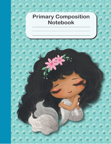 Libro: Primary Composition Notebook: Draw A Picture And Writ