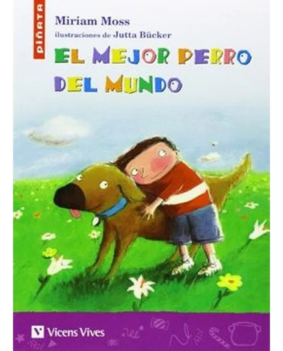 Libro El Mejor Perro Del Mundo