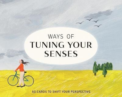 Ways Of Tuning Your Senses - Stephen Ellcock (original)