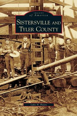Libro Sistersville And Tyler County - Peters, Luke N.