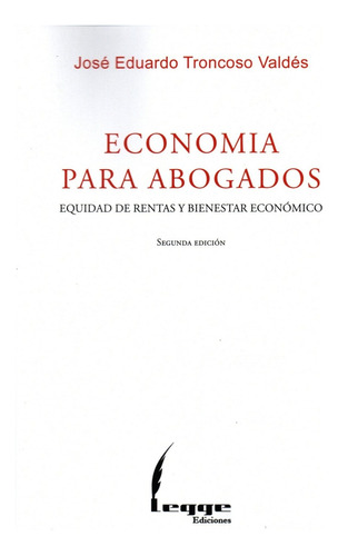 Economia Para Abogados / José Troncoso Valdés