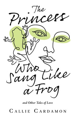 Libro The Princess Who Sang Like A Frog And Other Tales O...