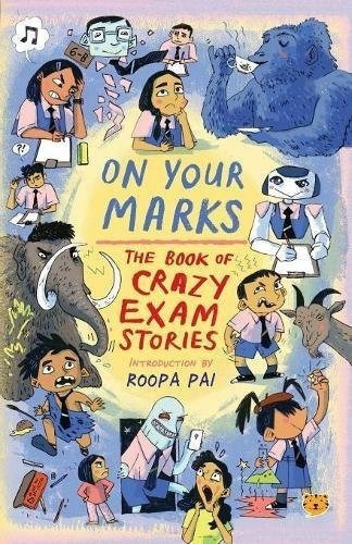 En Tus Marcas El Libro De Locas Historias De Examen