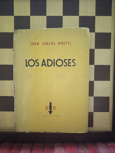 Los Adioses-juan Carlos Onetti