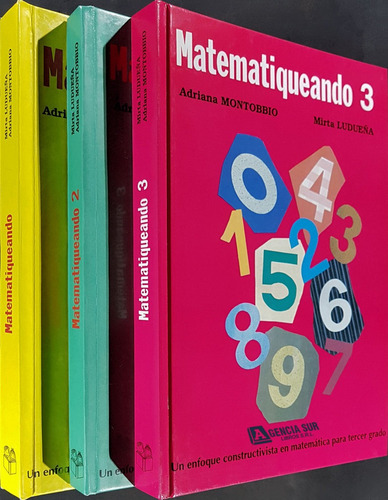 Matematiqueando 1, 2, 3grado, Un Enfoque Distinto Matemática