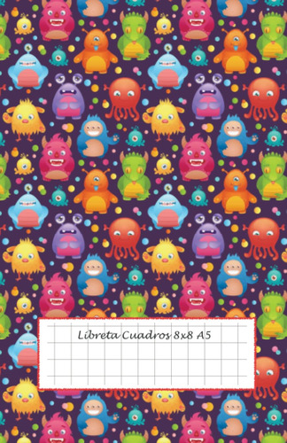 Libro: Libreta Cuadros 8x8 A5: Cuaderno Cuadricula 8mm Con P