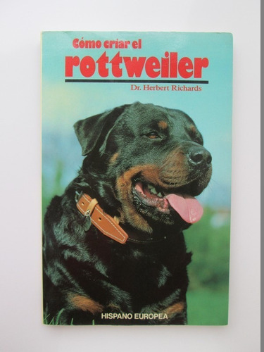 Libro  Cómo Criar El Rottweiler 