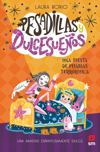 Libro Pesadillas Y Dulcesueãos 2 Una Fiesta De Pijamas T...