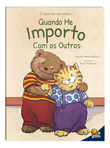 Livro Coleção Como Eu Me Sinto - Livro Infantil Sobre Emoções & Sentimentos Todolivro