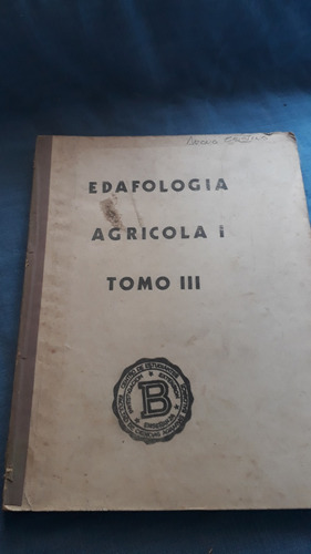 Edafologia Agricola I Tomo 3 Facultad Ciencias Balcarce