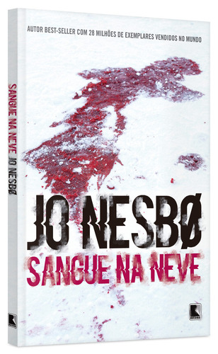 Sangue na neve, de Nesbø, Jo. Editorial Editora Record Ltda., capa mole em português, 2015