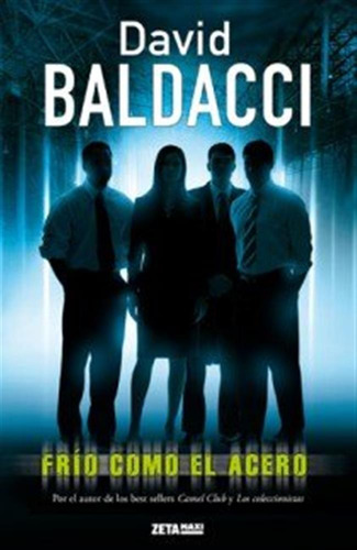 Frio Como El Acero Zb - Baldacci,david