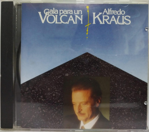 Alfredo Kraus  Gala Para Un Volcan Cd España