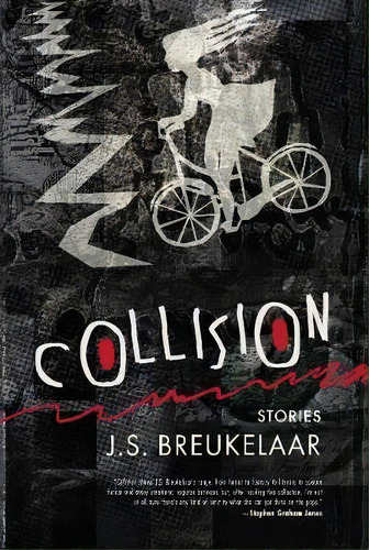 Collision, De J.s. Breukelaar. Editorial Meerkat Press, Tapa Blanda En Inglés