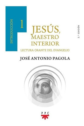 Libro Jesús, Maestro Interior. 1