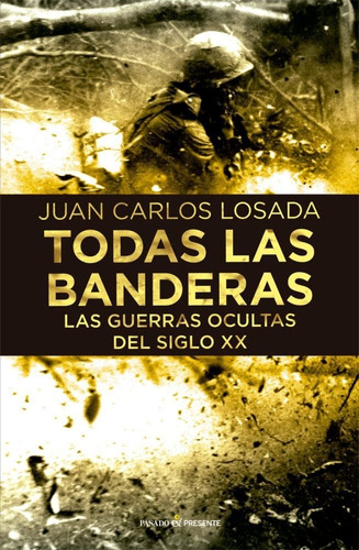 Todas La Banderas - Losada, Juan Carlos