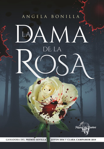 Libro La Dama De La Rosa - Angela Bonilla