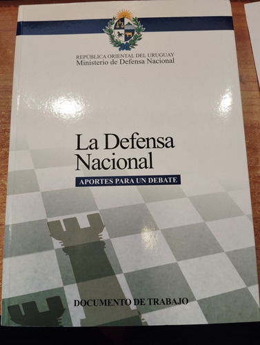 La Defensa Nacional Aportes Para Un Debate