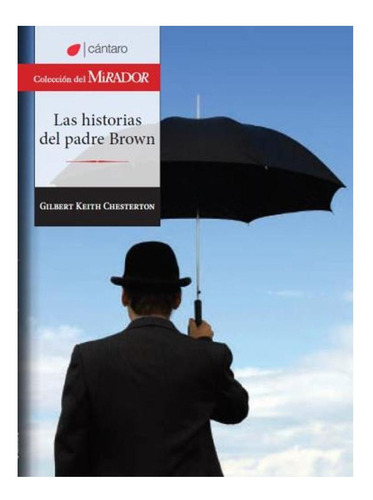 Historias Del Padre Brown - G.k.chesterton G.k.chesterton C