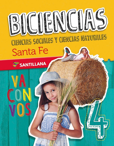Imagen 1 de 1 de Biciencias 4 Santa Fe - Santillana Va Con Vos 