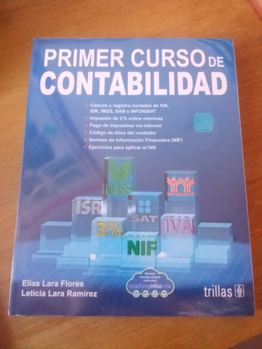 Primer Curso De Contabilidad - Elías Lara F.