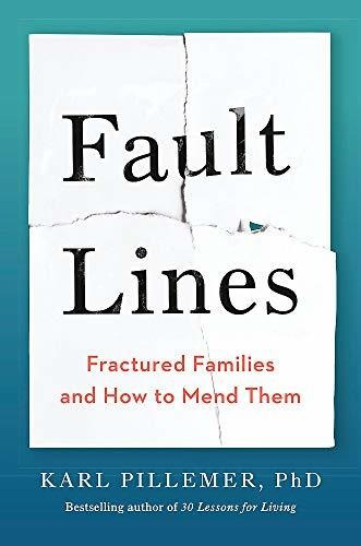 Book : Fault Lines - Pillemer, Dr Karl