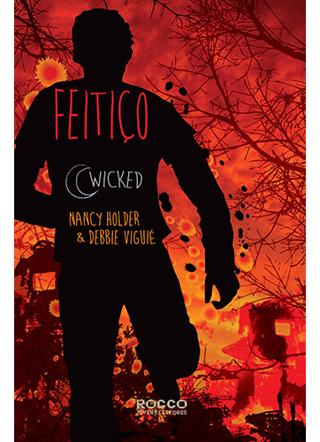 Feitiço, de Holder, Nancy. Editorial Rocco Jovens Leitores, capa mole em português, 2015