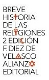 Breve Historia De Las Religiones - 2da Edicion