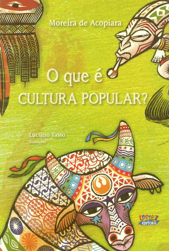 O que é cultura popular?, de Tasso, Luciano. Cortez Editora e Livraria LTDA, capa mole em português, 2017